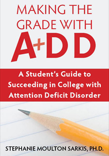 Making the Grade with ADD - A Students Guide