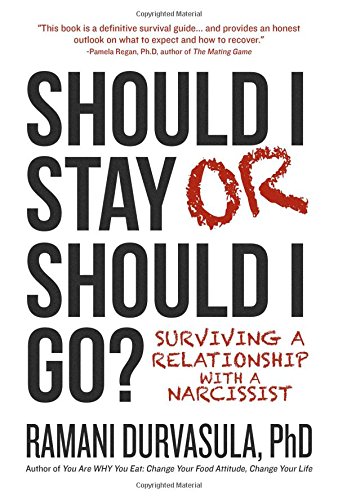 Should I Stay or Should I Go: Surviving a Narcissistic Relationship