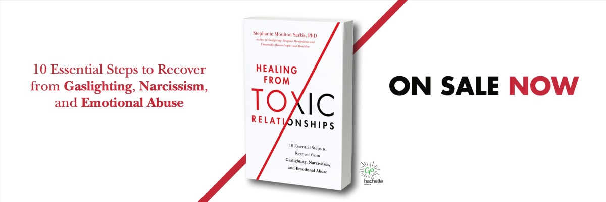 Toxic Relationships - Buy the latest book by Stephanie Sarkis, PhD!